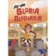 Gloria the Gladiator: (Fusion Reader)