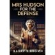 Mrs. Hudson For The Defense