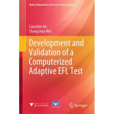 Development and Validation of a Computerized Adaptive EFL Test