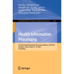 Health Information Processing: 9th China Health Information Processing Conference, CHIP 2023, Hangzhou, China, October 27–29, 2023, Proceedings