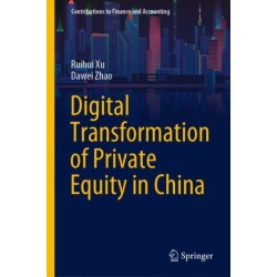 Digital Transformation of Private Equity in China