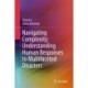 Navigating Complexity: Understanding Human Responses to Multifaceted Disasters