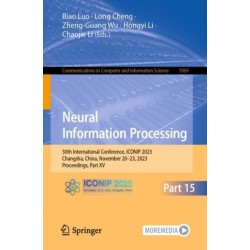 Neural Information Processing: 30th International Conference, ICONIP 2023, Changsha, China, November 20–23, 2023, Proceedings, Part XV