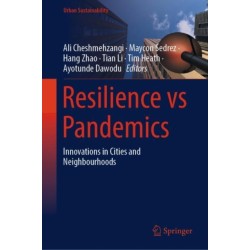 Resilience vs Pandemics: Innovations in Cities and Neighbourhoods