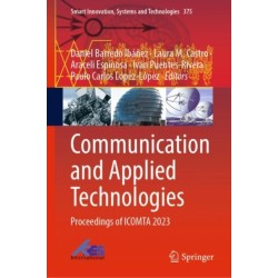 Communication and Applied Technologies: Proceedings of ICOMTA 2023