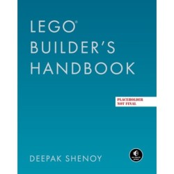 The LEGO Builder's Handbook: Become a Master Builder