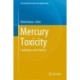 Mercury Toxicity: Challenges and Solutions