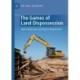 The Games of Land Dispossession: Urban Governance and Sports Mega-Events