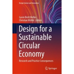 Design for a Sustainable Circular Economy: Research and Practice Consequences