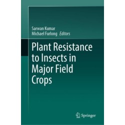 Plant Resistance to Insects in Major Field Crops