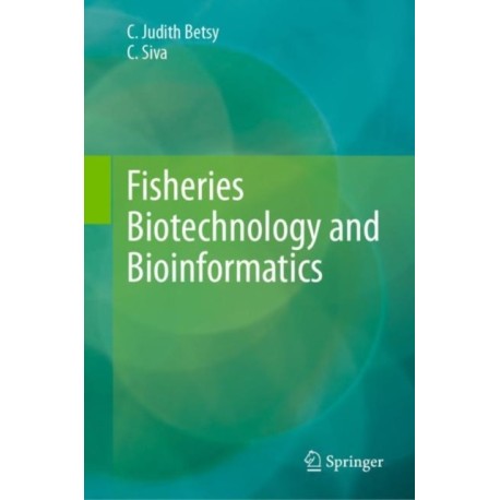 Fisheries Biotechnology and Bioinformatics