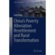 China’s Poverty Alleviation Resettlement and Rural Transformation
