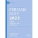 Persian Gulf 2023: India’s Relations with the Region