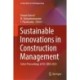 Sustainable Innovations in Construction Management: Select Proceedings of ICC-IDEA 2023