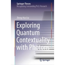 Exploring Quantum Contextuality with Photons