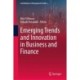 Emerging Trends and Innovation in Business and Finance