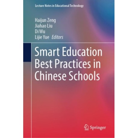 Smart Education Best Practices in Chinese Schools
