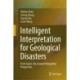 Intelligent Interpretation for Geological Disasters: From Space-Air-Ground Integration Perspective