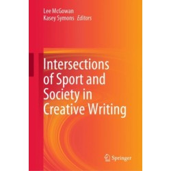 Intersections of Sport and Society in Creative Writing
