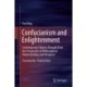 Confucianism and Enlightenment: Contemporary Chinese Thought from the Perspective of Philosophical Understanding and Mergence