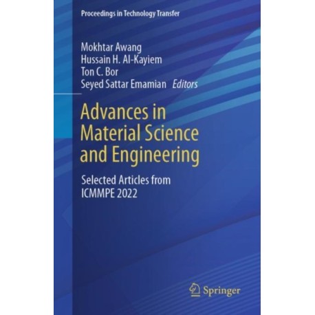 Advances in Material Science and Engineering: Selected Articles from ICMMPE 2022