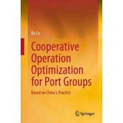 Cooperative Operation Optimization for Port Groups: Based on China’s Practice