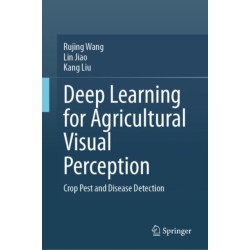 Deep Learning for Agricultural Visual Perception: Crop Pest and Disease Detection