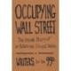 Occupying Wall Street: The Inside Story of an Action that Changed America