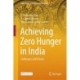 Achieving Zero Hunger in India: Challenges and Policies