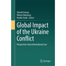 Global Impact of the Ukraine Conflict: Perspectives from International Law