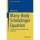 Many-Body Schrodinger Equation: Scattering Theory and Eigenfunction Expansions