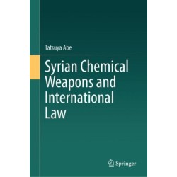 Syrian Chemical Weapons and International Law
