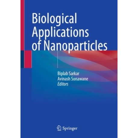 Biological Applications of Nanoparticles