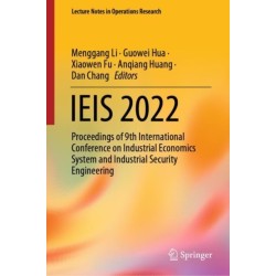 IEIS 2022: Proceedings of 9th International Conference on Industrial Economics System and Industrial Security Engineering