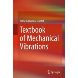 Textbook of Mechanical Vibrations