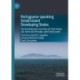 Portuguese-speaking Small Island Developing States: The Development Journeys of Cabo Verde, Sao Tome and Principe, and Timor-Leste