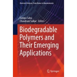 Biodegradable Polymers and Their Emerging Applications