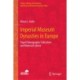 Imperial Museum Dynasties in Europe: Papal Ethnographic Collections and Material Culture