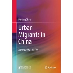 Urban Migrants in China