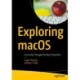 Exploring macOS: A Journey Through the Mac Ecosystem