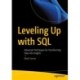 Leveling Up with SQL: Advanced Techniques for Transforming Data into Insights