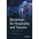 Blockchain for Hospitality and Tourism: A Guide to the Future