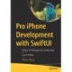 Pro iPhone Development with SwiftUI: Design and Manage Top-Quality Apps