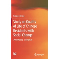 Study on Quality of Life of Chinese Residents with Social Change