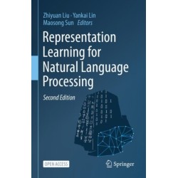Representation Learning for Natural Language Processing