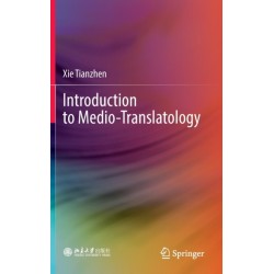 Introduction to Medio-Translatology