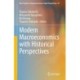 Modern Macroeconomics with Historical Perspectives