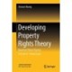 Developing Property Rights Theory: Based on China’s Practice