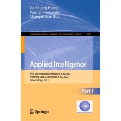 Applied Intelligence: First International Conference, ICAI 2023, Nanning, China, December 8–12, 2023, Proceedings, Part I