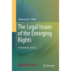 The Legal Issues of the Emerging Rights
